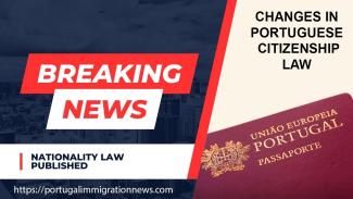 Embedded thumbnail for Portugal Citizenship Law Changes, March 5, 2024 Update