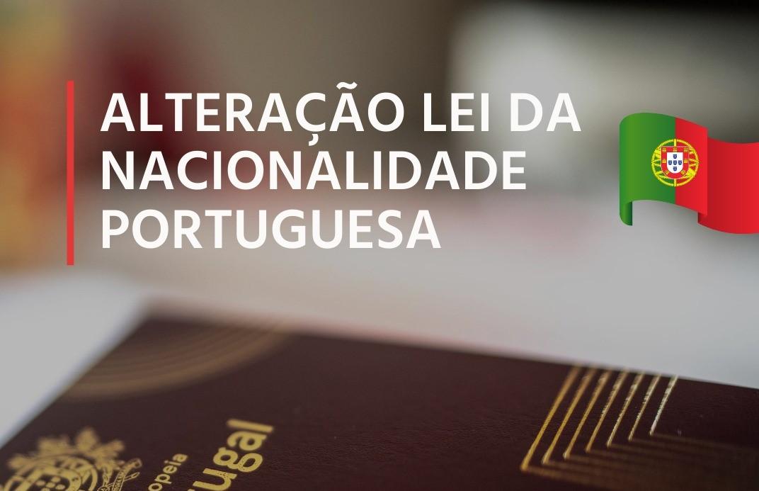 As alterações à Lei da Nacionalidade
